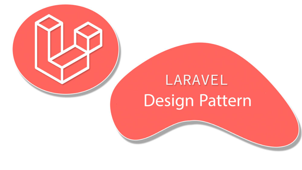 الگوهای طراحی لاراول